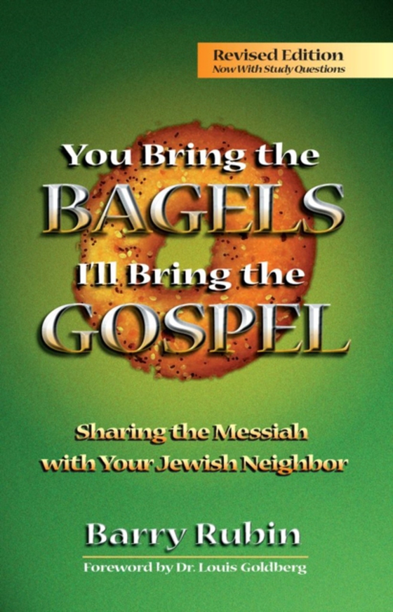 You Bring the Bagels, I'll Bring the Gospel (e-bog) af Rubin, Barry