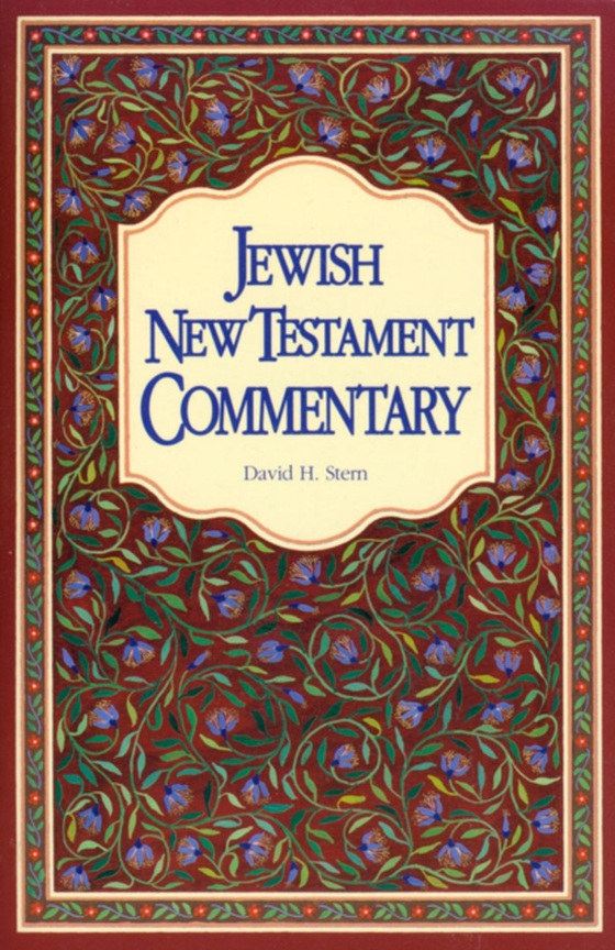 Jewish New Testament Commentary (e-bog) af Stern, David H.