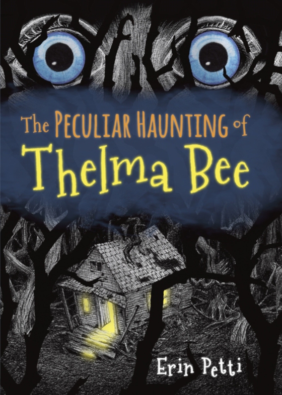 Peculiar Haunting of Thelma Bee (e-bog) af Petti, Erin