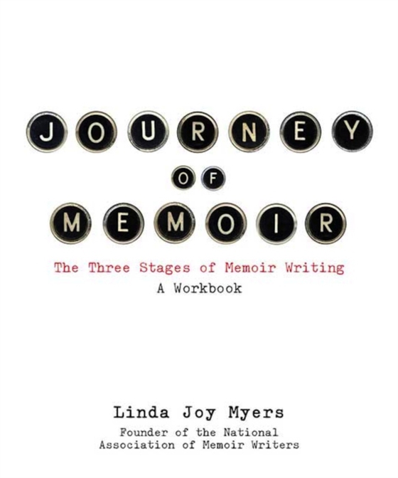 Journey of Memoir (e-bog) af Myers, Linda Joy