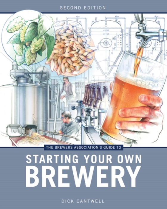 Brewers Association's Guide to Starting Your Own Brewery