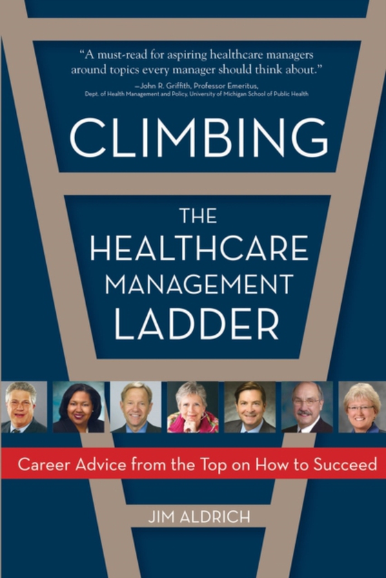 Climbing the Healthcare Management Ladder