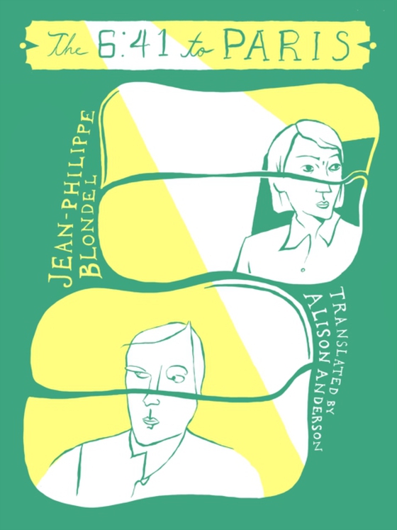 6:41 to Paris (e-bog) af Blondel, Jean-Philippe