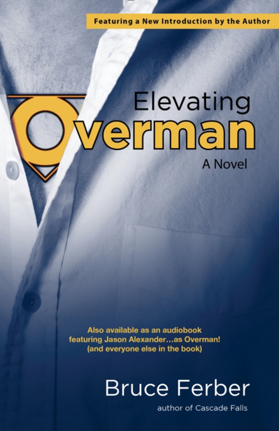 Elevating Overman (e-bog) af Ferber, Bruce