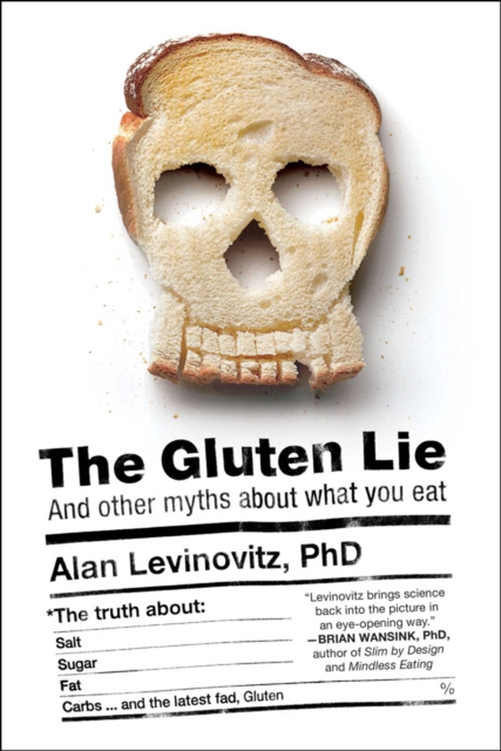 Gluten Lie (e-bog) af Levinovitz, Alan