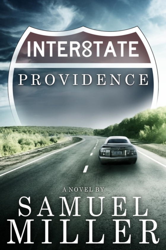 Interstate Providence (e-bog) af Miller, Samuel