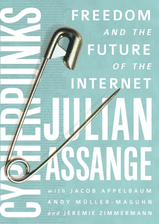 Cypherpunks (e-bog) af Assange, Julian