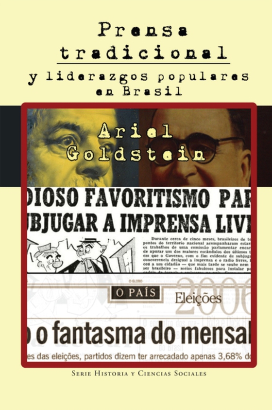 Prensa tradicional y liderazgos populares en Brasil (e-bog) af Goldstein, Ariel