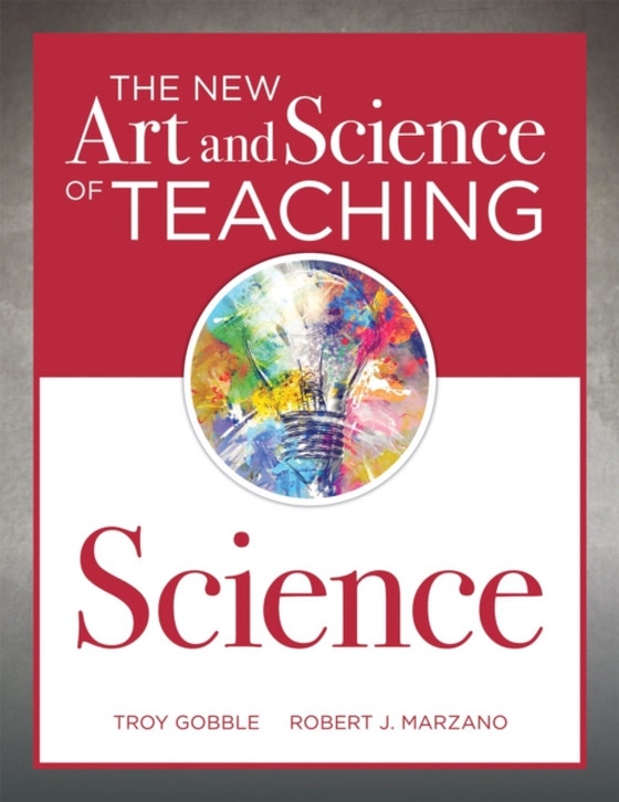 New Art and Science of Teaching Science (e-bog) af Marzano, Robert J.