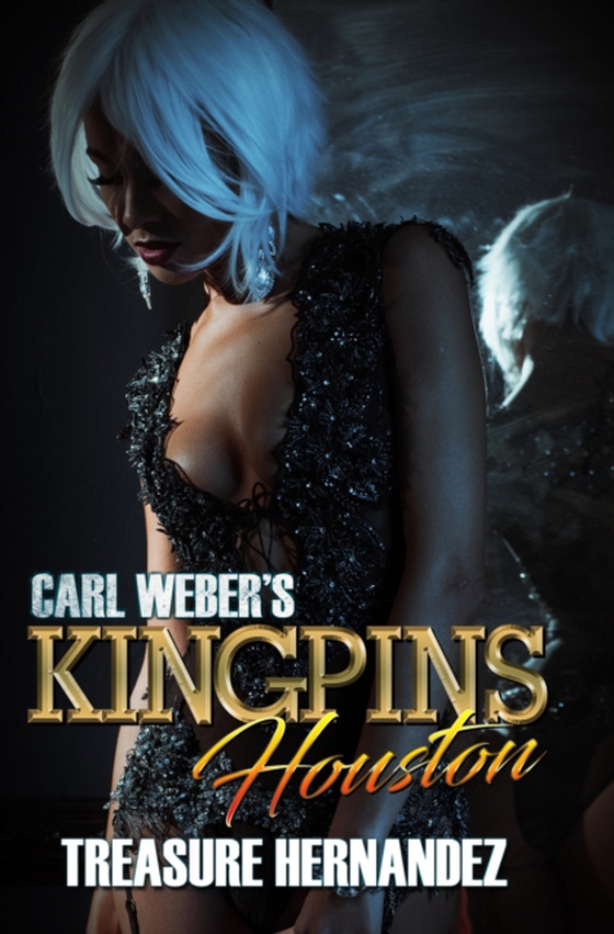 Carl Weber's Kingpins: Houston (e-bog) af Hernandez, Treasure