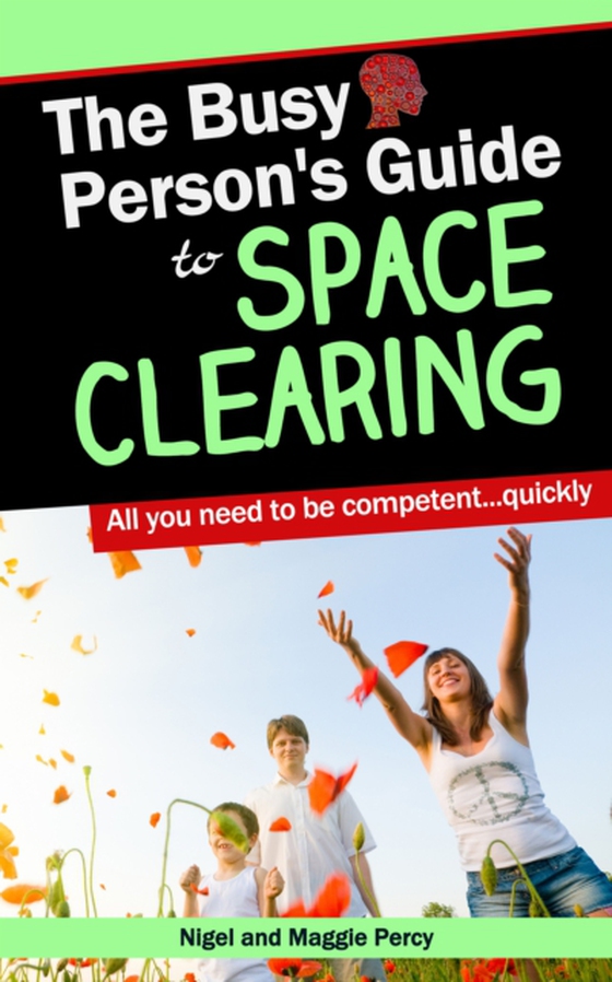 Busy Person's Guide To Space Clearing (e-bog) af Percy, Nigel