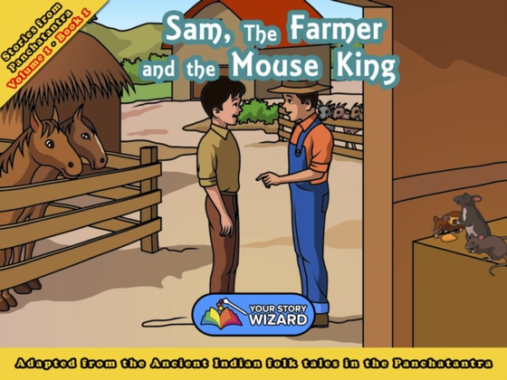 Sam, the Farmer and the Mouse King (e-bog) af Your Story Wizard, Wizard