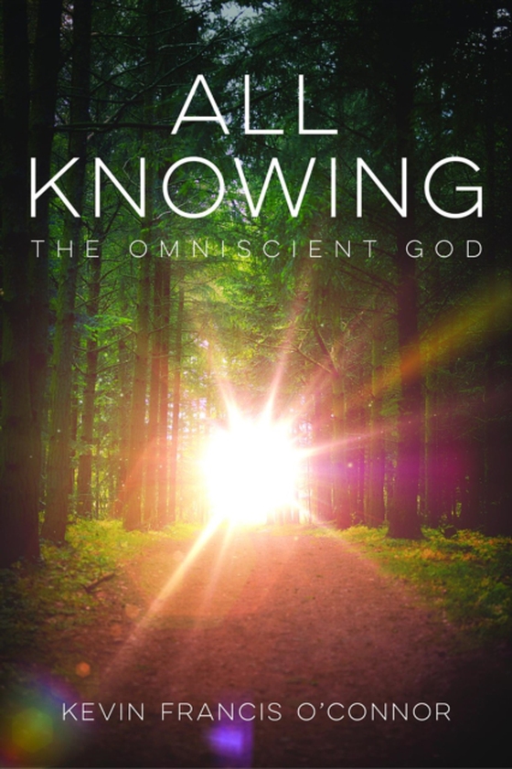 All Knowing (e-bog) af O'Connor, Kevin Francis