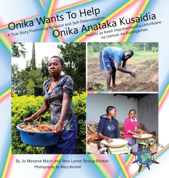 Onika Wants To Help/ Onika Anataka Kusaidia (e-bog) af Stroup-Rentier, Vera Lynne