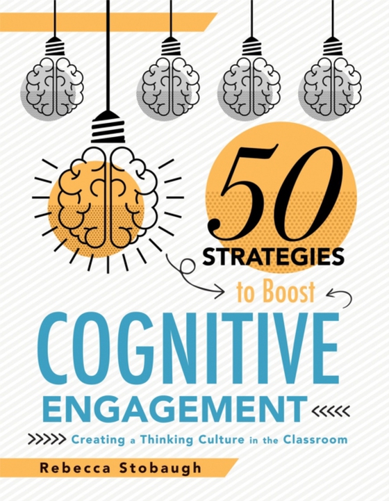 Fifty Strategies to Boost Cognitive Engagement (e-bog) af Stobaugh, Rebecca