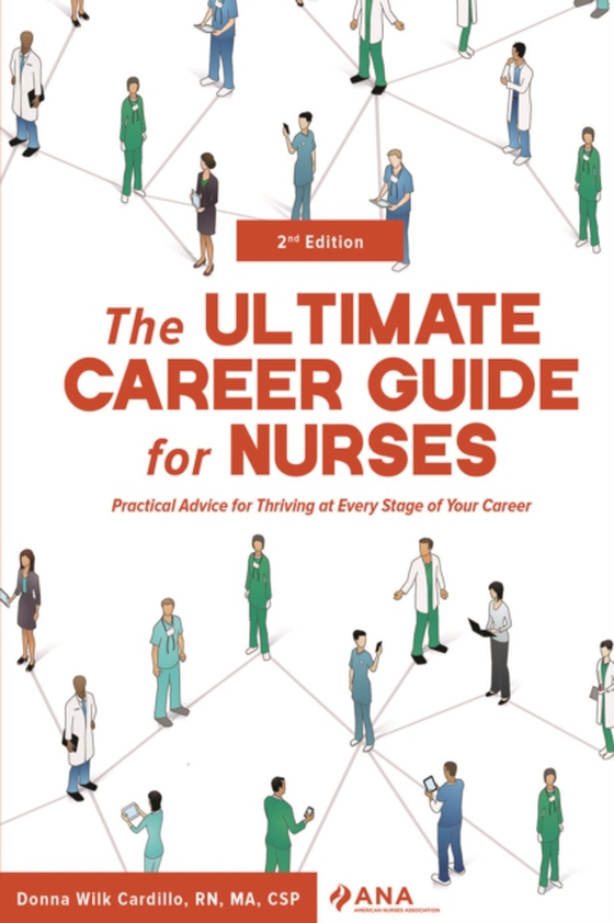 ULTIMATE Career Guide for Nurses (e-bog) af Cardillo, Donna Wilk