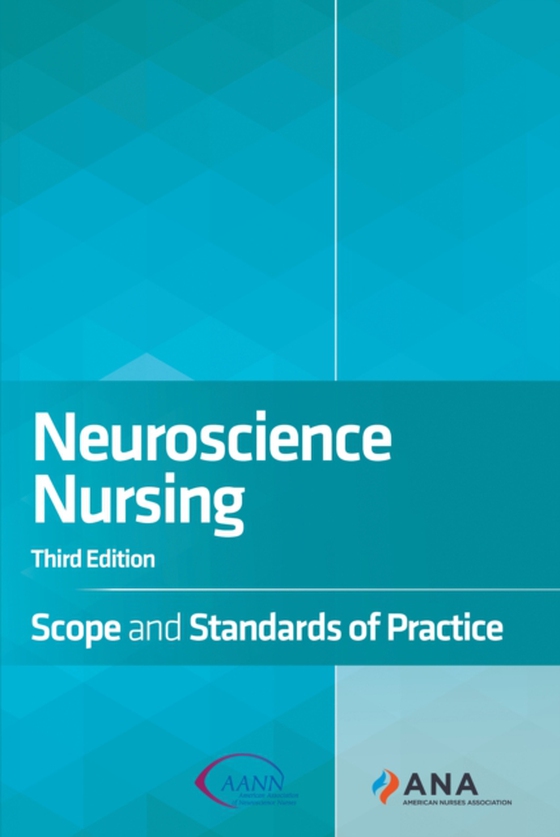 Neuroscience Nursing (e-bog) af American Association of Neuroscience Nurses