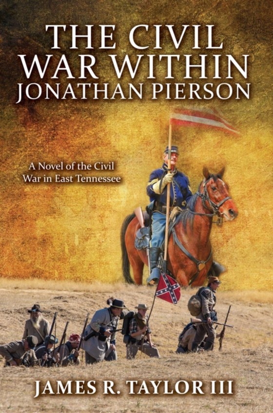 Civil War within Jonathan Pierson (e-bog) af III, James  R Taylor