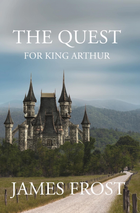 Quest for King Arthur