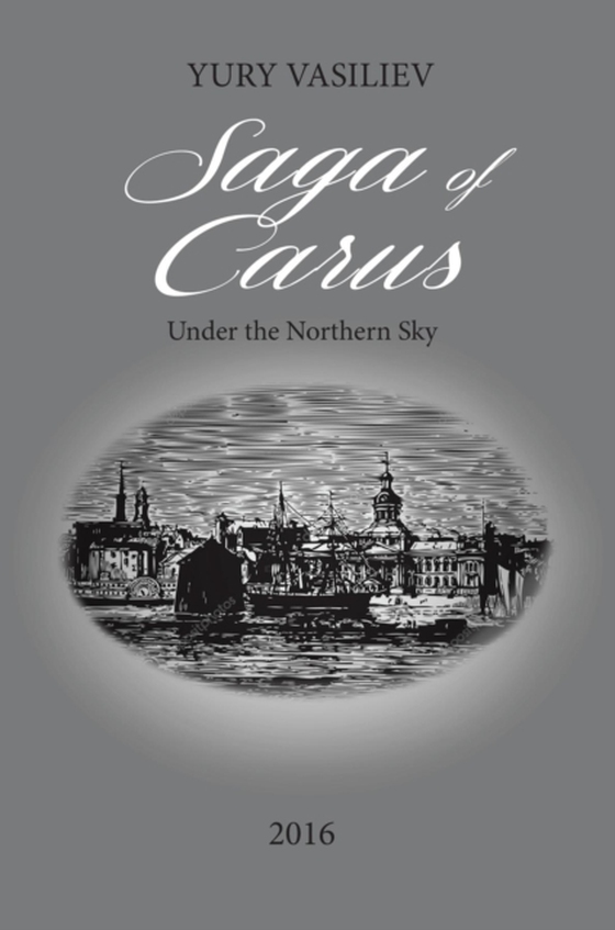 Saga of Carus (e-bog) af Vasiliev, Yury