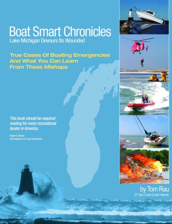 Boat Smart Chronicles (e-bog) af Rau, Tom