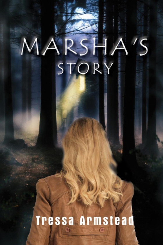 MARSHA'S STORY (e-bog) af Armstead, Tressa