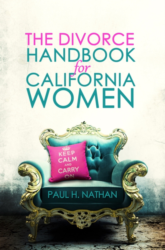 California Divorce Handbook For Women (e-bog) af Paul Nathan