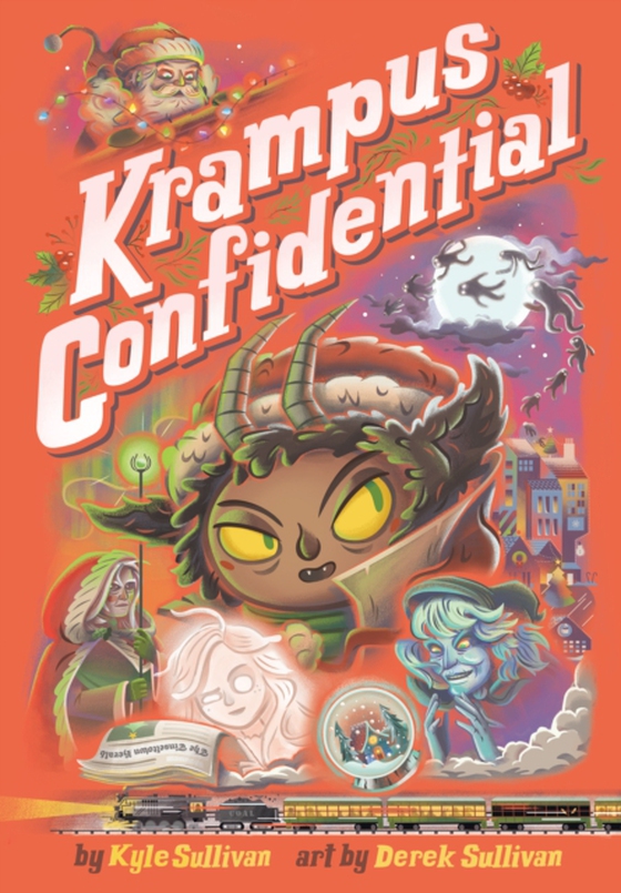 Krampus Confidential (e-bog) af Sullivan, Kyle