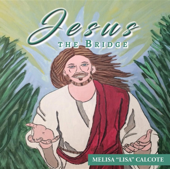 Jesus the Bridge