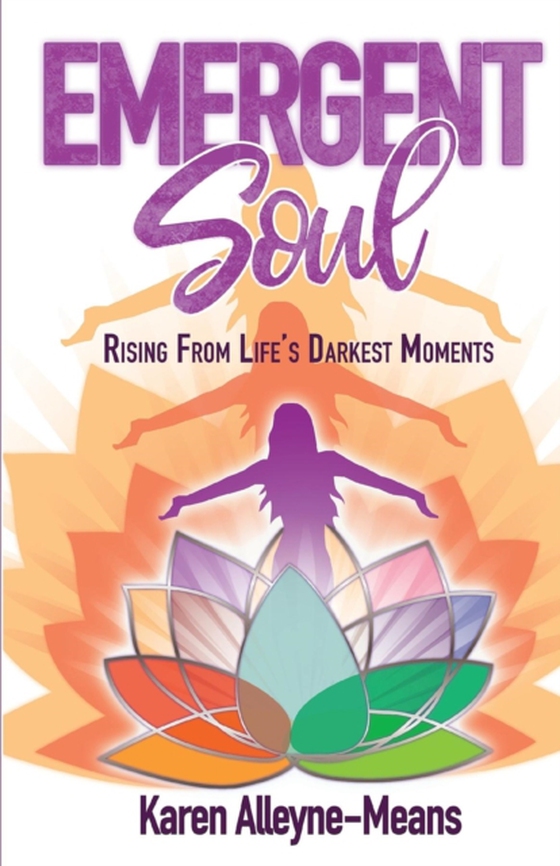 Emergent Soul (e-bog) af Alleyne-Means, Karen