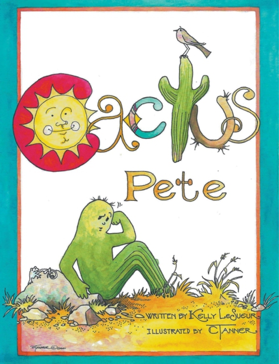 Cactus Pete (e-bog) af LeSueur, Kelly