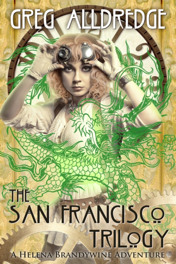 San Francisco Trilogy (e-bog) af Greg Alldredge