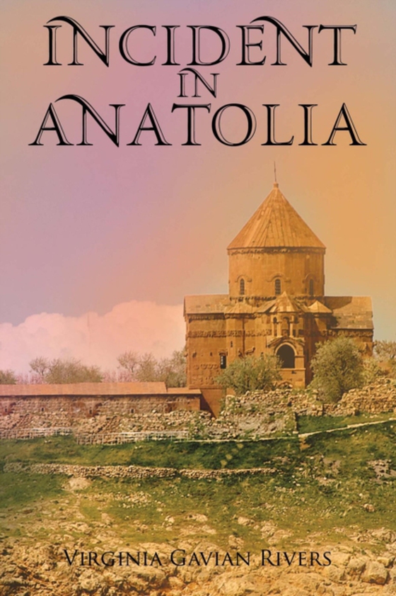 Incident in Anatolia