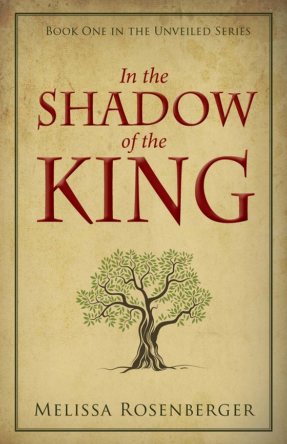 In the Shadow of the King (e-bog) af Rosenberger, Melissa