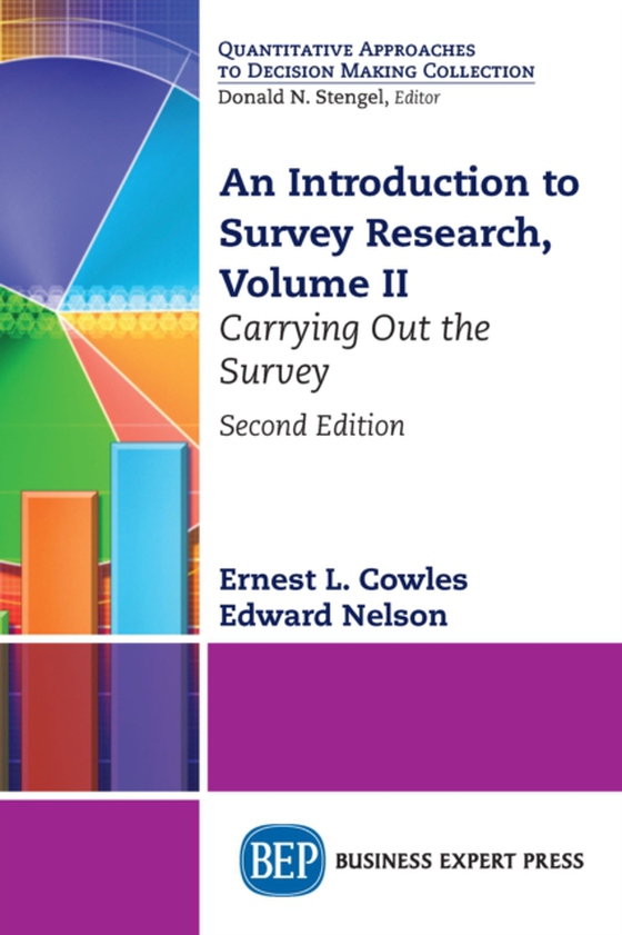 Introduction to Survey Research, Volume II (e-bog) af Nelson, Edward