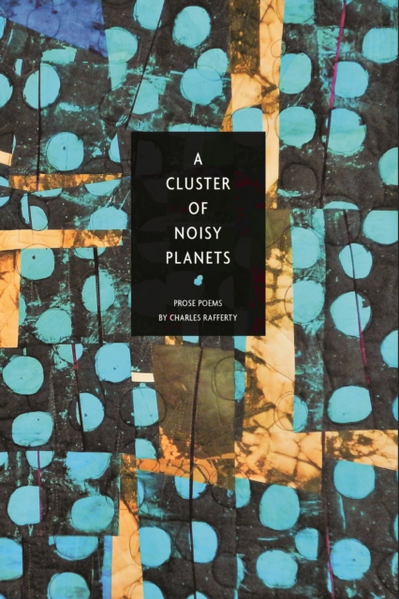 Cluster of Noisy Planets (e-bog) af Rafferty, Charles