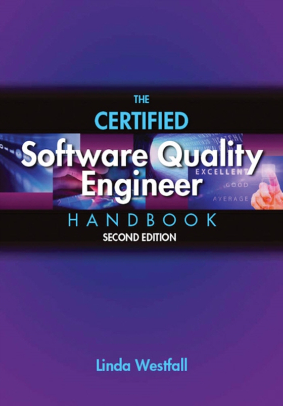 Certified Software Quality Engineer Handbook (e-bog) af Westfall, Linda