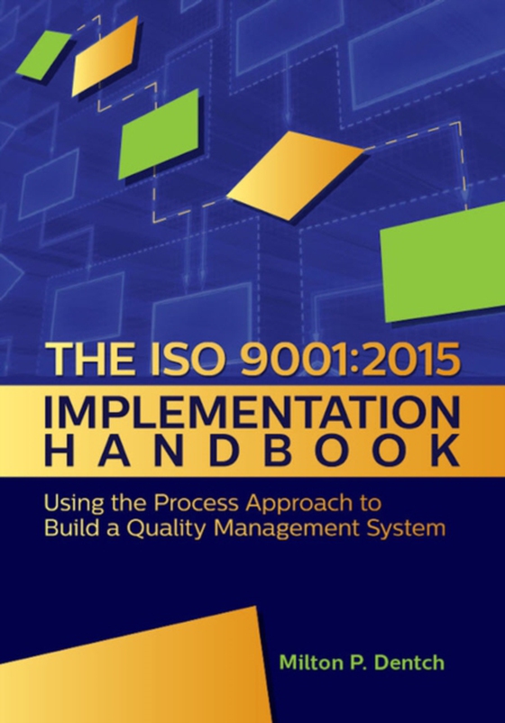 ISO 9001:2015 Implementation Handbook: