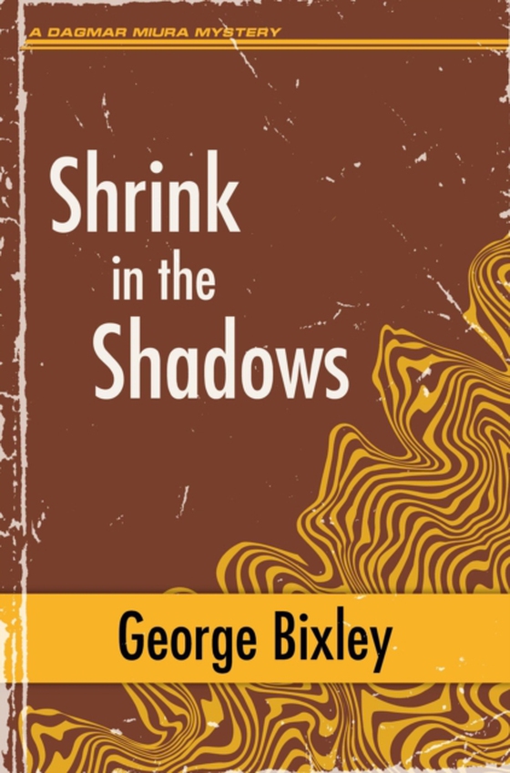 Shrink in the Shadows