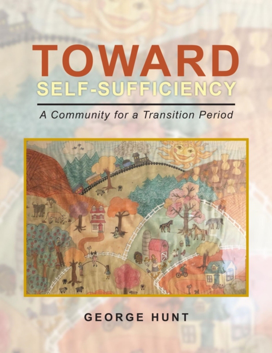 Toward Self-Sufficiency