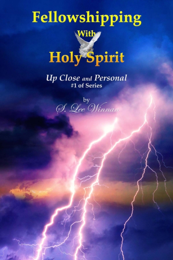 Fellowshipping with Holy Spirit (e-bog) af Winnan, S. Lee