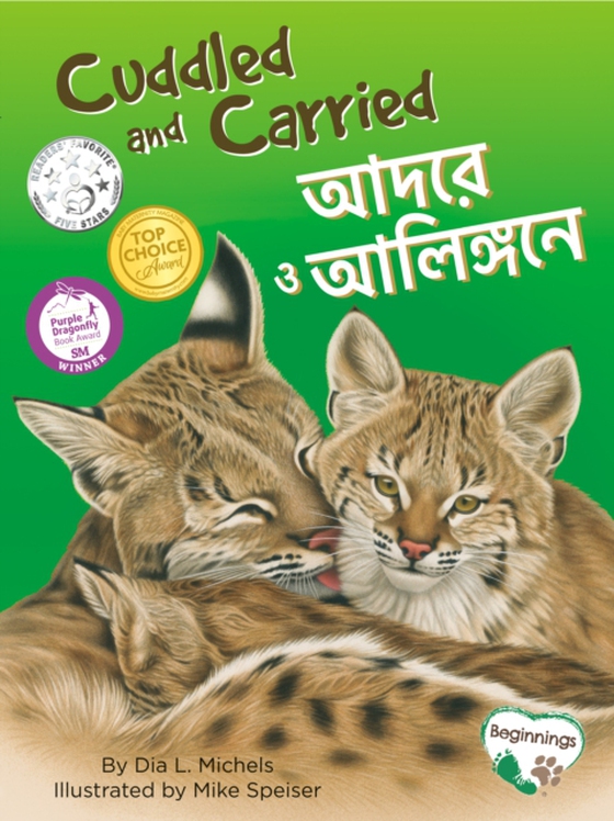 Cuddled and Carried (English/Bengali) (e-bog) af Michels, Dia L.