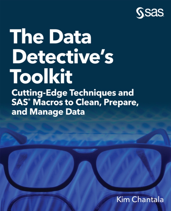 Data Detective's Toolkit (e-bog) af Chantala, Kim