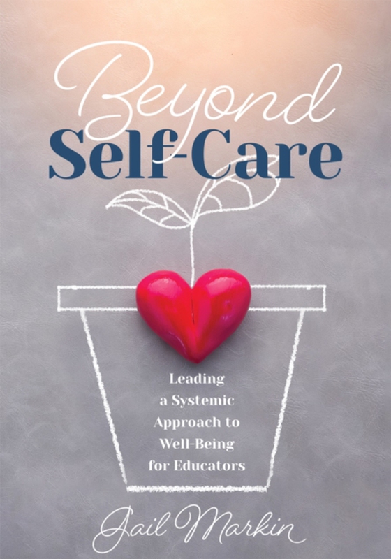 Beyond Self-Care (e-bog) af Markin, Gail