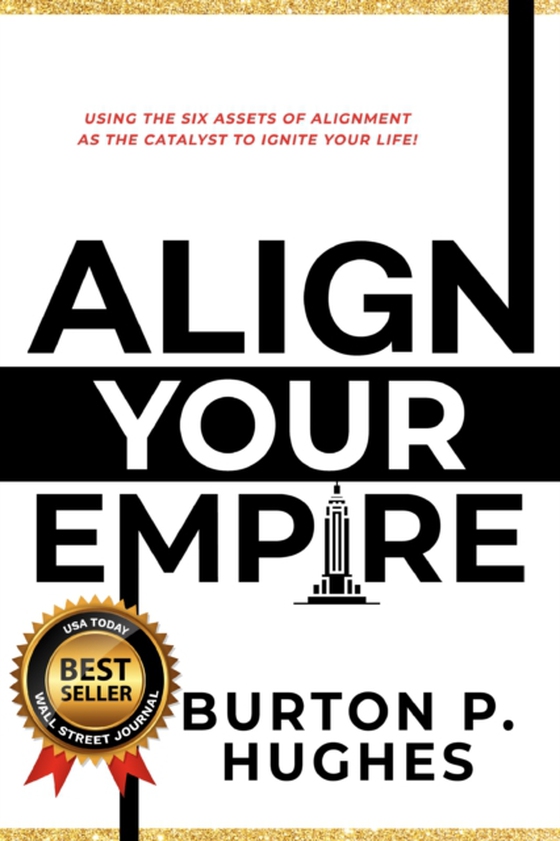 Align Your Empire (e-bog) af Hughes, Burton P.