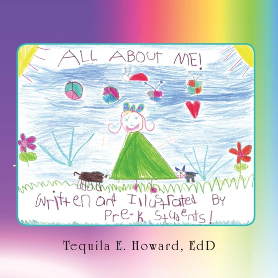 ALL ABOUT ME! (e-bog) af EdD, Tequila E. Howard