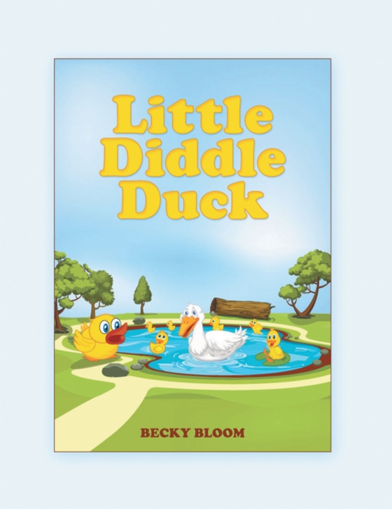 Little Diddle Duck (e-bog) af Bloom, Becky