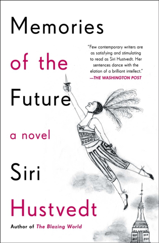 Memories of the Future (e-bog) af Hustvedt, Siri