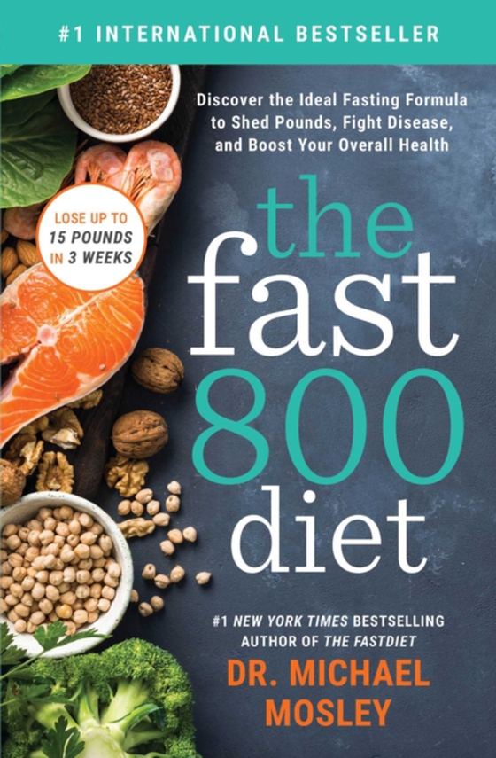 Fast800 Diet (e-bog) af Mosley, Dr Michael