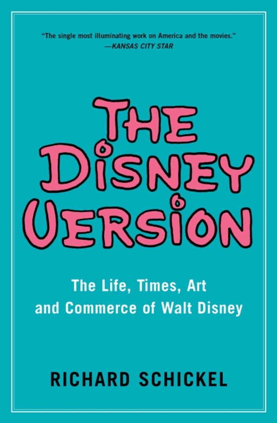 Disney Version (e-bog) af Schickel, Richard